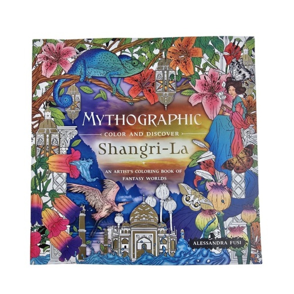 Mythographic Discover Shangri-La Artists Coloring Book Alessandra Fusi Paperback